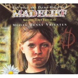 Madelief - Krassen In Het Tafelblad Soundtrack (Henny Vrienten) - Cartula