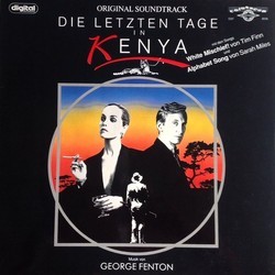 Die Letzten Tage in Kenya Soundtrack (George Fenton) - Cartula