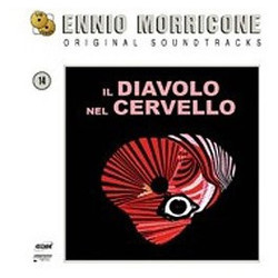 L'Istruttoria E' Chiusa: Dimentinchi / Il Diavolo Nel Cervello Soundtrack (Ennio Morricone) - Cartula