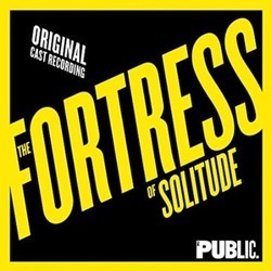 The Fortress of Solitude Soundtrack (Michael Friedman, Michael Friedman) - Cartula