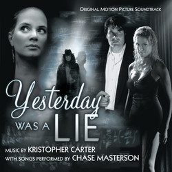 Yesterday Was a Lie Soundtrack (Kristopher Carter) - Cartula