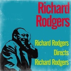 Richard Rodgers Directs Richard Rodgers Soundtrack (Richard Rodgers, Richard Rodgers) - Cartula