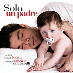 Solo Un Padre Soundtrack (Fabrizio Campanelli) - Cartula