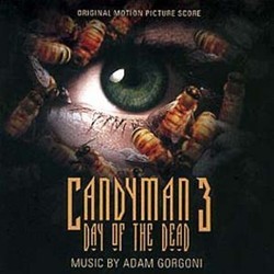 Candyman 3: Day of the Dead Soundtrack (Adam Gorgoni) - Cartula
