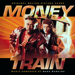Money Train Soundtrack (Mark Mancina) - Cartula