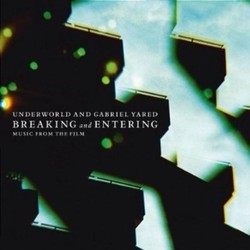 Breaking and Entering Soundtrack ( Underworld, Gabriel Yared) - Cartula