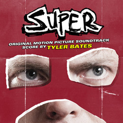 Super Soundtrack (Various Artists, Tyler Bates) - Cartula
