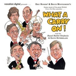 What a Carry On! Soundtrack (Bruce Montgomery, Eric Rogers) - Cartula