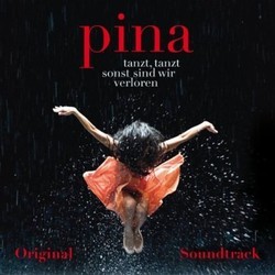 Pina Soundtrack (Thom Hanreich, Jun Miyake) - Cartula