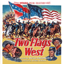 Two Flags West / North to Alaska Soundtrack (Hugo Friedhofer, Lionel Newman) - Cartula