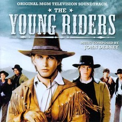 The Young Riders Soundtrack (John Debney) - Cartula