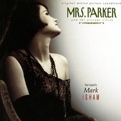 Mrs. Parker and the Vicious Circle Soundtrack (Mark Isham) - Cartula
