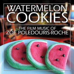 Watermelon Cookies Soundtrack (Zo Poledouris-Roch) - Cartula