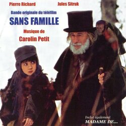 Sans famille / Madame de... Soundtrack (Carolin Petit) - Cartula