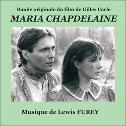 Maria Chapdelaine Soundtrack (Lewis Furey) - Cartula