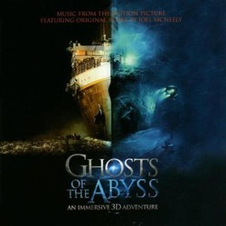 Ghosts of the Abyss Soundtrack (Joel McNeely) - Cartula
