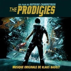 The Prodigies Soundtrack (Klaus Badelt) - Cartula