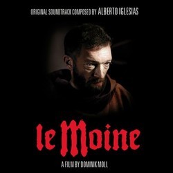 Le Moine Soundtrack (Alberto Iglesias) - Cartula