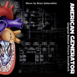 American Generator Soundtrack (Brian Satterwhite) - Cartula