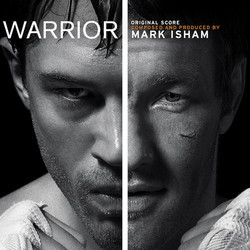 Warrior Soundtrack (Mark Isham) - Cartula