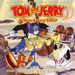 Tom and Jerry & Tex Avery Too! Vol. 1 - The 1950s Soundtrack (Scott Bradley) - Cartula