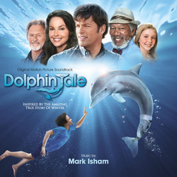 Dolphin Tale Soundtrack (Mark Isham) - Cartula