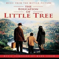The Education of Little Tree Soundtrack (Mark Isham) - Cartula
