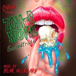 Chillerama presents Zom-B-Movie Soundtrack Soundtrack (Bear McCreary) - Cartula