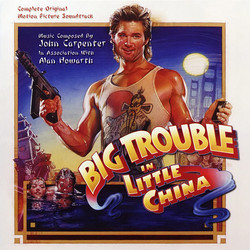Big Trouble In Little China Soundtrack (John Carpenter, Alan Howarth) - Cartula
