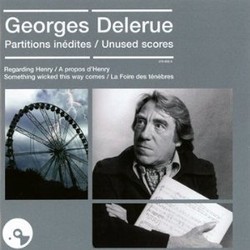 Georges Delerue, Partitions Indites - Unused Scores Soundtrack (Georges Delerue) - Cartula