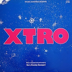 XTRO Soundtrack (Harry Bromley Davenport) - Cartula