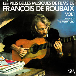Les Plus Belles Musiques de Films de Franois de Roubaix - vol 1 Soundtrack (Franois de Roubaix) - Cartula