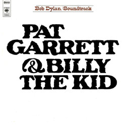 Pat Garrett & Billy the Kid Soundtrack (Bob Dylan) - Cartula