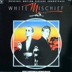 White Mischief Soundtrack (George Fenton) - Cartula