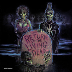 The Return Of The Living Dead Soundtrack (Matt Clifford) - Cartula