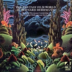 The Fantasy Film World of Bernard Herrmann Soundtrack (Bernard Herrmann) - Cartula
