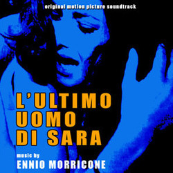 L'Ultimo Uomo di Sara Soundtrack (Ennio Morricone) - Cartula