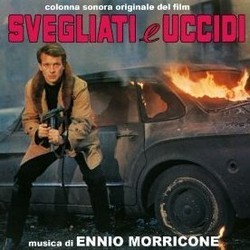Svegliati e Uccidi Soundtrack (Ennio Morricone) - Cartula