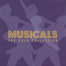 Musicals: The Gold Collection Soundtrack (Various Artists) - Cartula