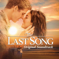 The Last Song Soundtrack (Various Artists, Aaron Zigman) - Cartula
