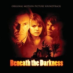 Beneath the Darkness Soundtrack (Various Artists, Geoff Zanelli) - Cartula