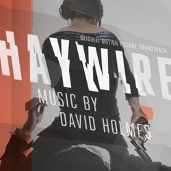 Haywire Soundtrack (David Holmes) - Cartula
