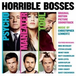 Horrible Bosses Soundtrack (Christopher Lennertz) - Cartula