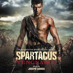 Spartacus: Vengeance Soundtrack (Joseph LoDuca) - Cartula