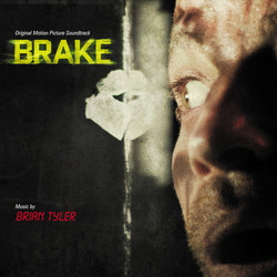 Brake Soundtrack (Brian Tyler) - Cartula