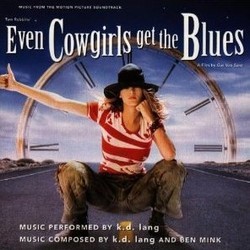 Even Cowgirls Get the Blues Soundtrack (k.d. lang, Ben Mink) - Cartula