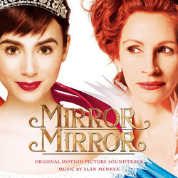 Mirror Mirror Soundtrack (Alan Menken) - Cartula