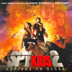 Spy Kids 2: Espions en Herbe Soundtrack (John Debney, Robert Rodriguez) - Cartula