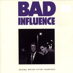 Bad Influence Soundtrack (Various Artists, Trevor Jones) - Cartula