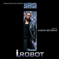 I, Robot Soundtrack (Marco Beltrami) - Cartula